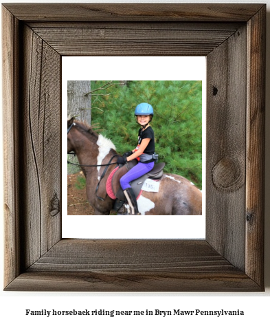 family horseback riding near me in Bryn Mawr, Pennsylvania